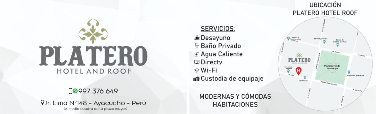 Platero Hotel Ayacucho Luaran gambar