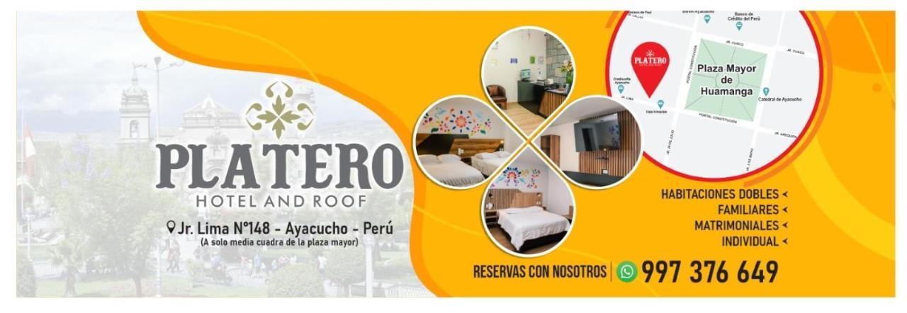Platero Hotel Ayacucho Luaran gambar